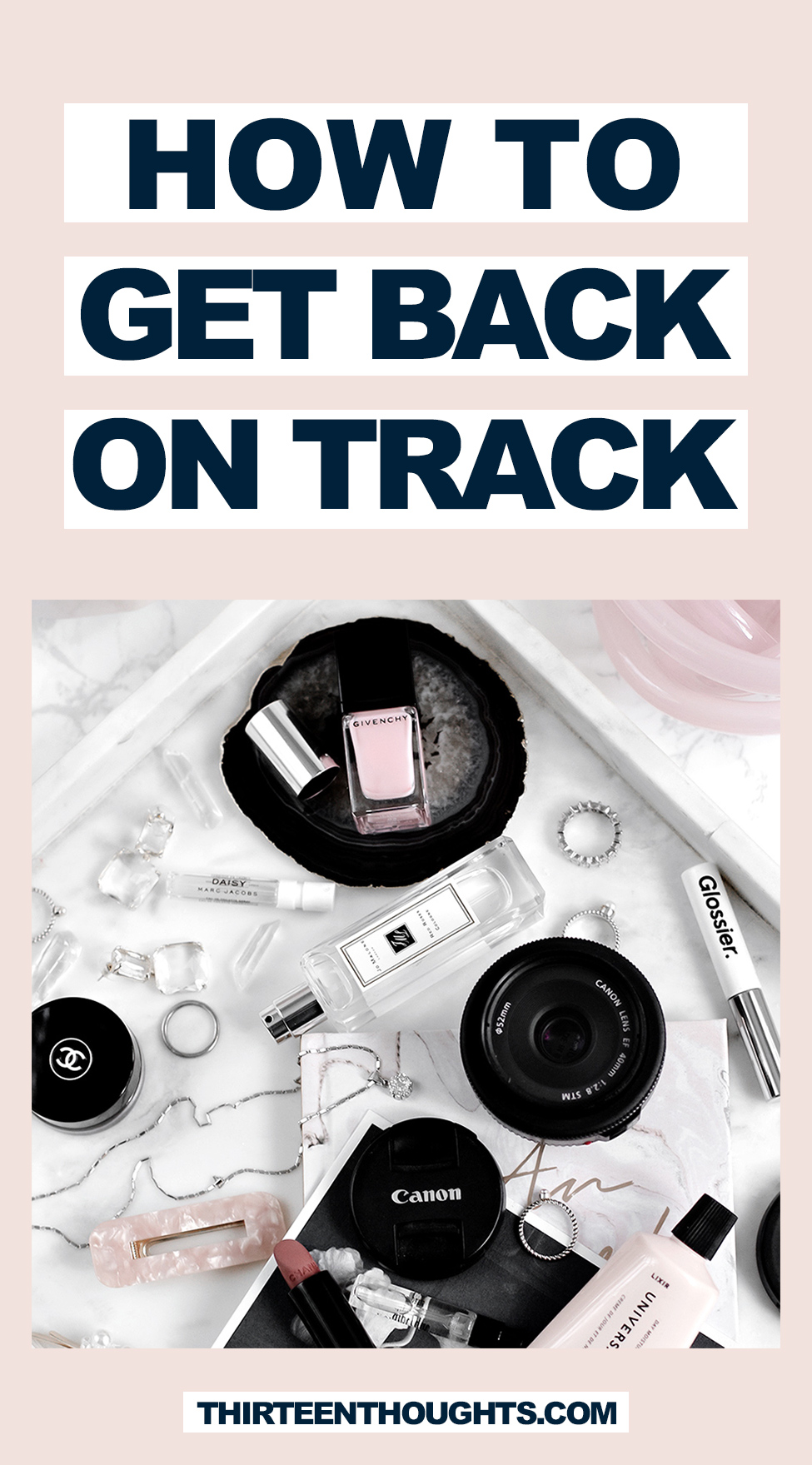 How to Get Back On Track