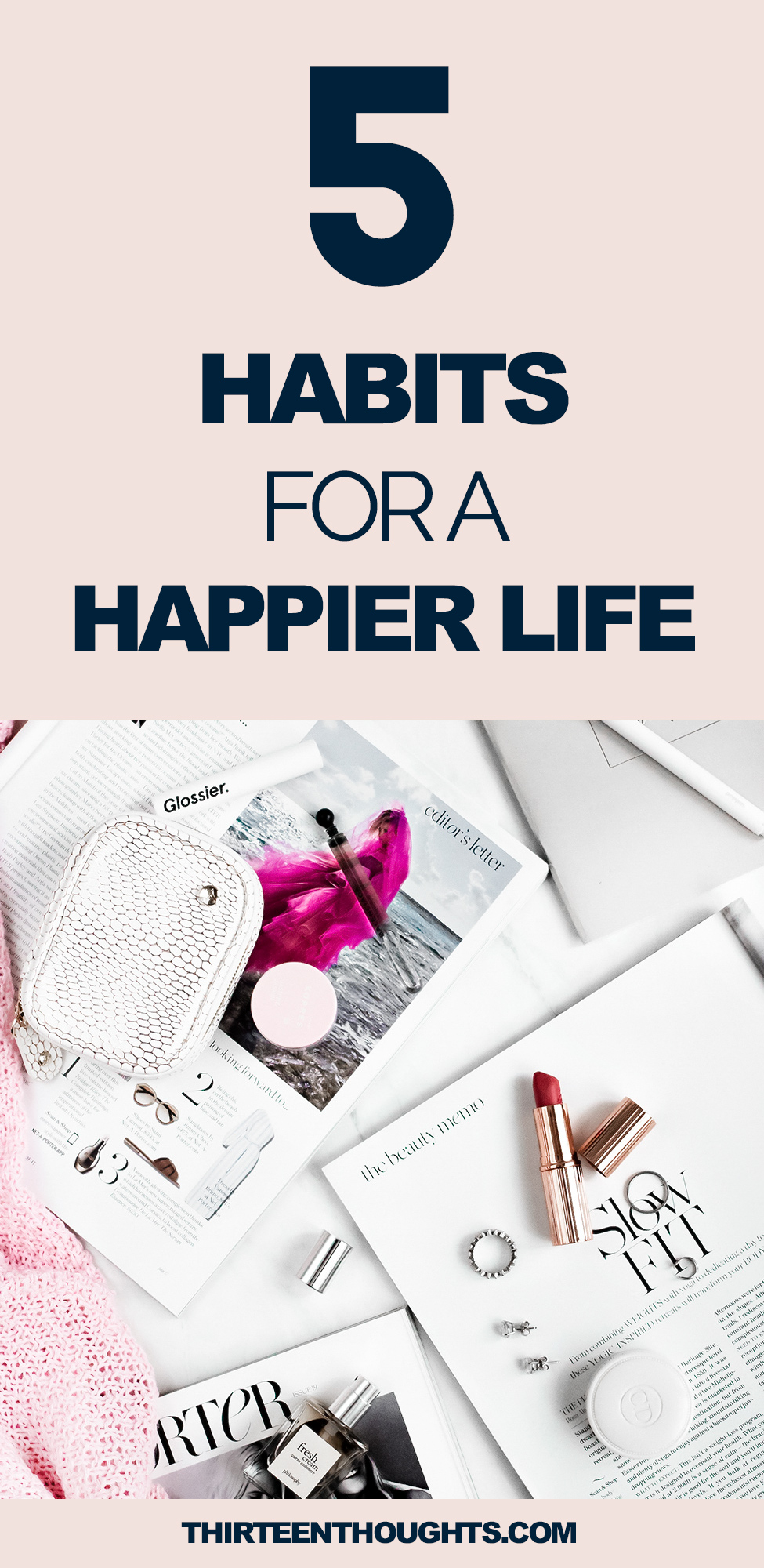 5 Habits for a Happier Life
