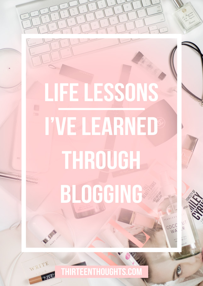 Life Lessons I've Learned Through Blogging life-lessons-blogging