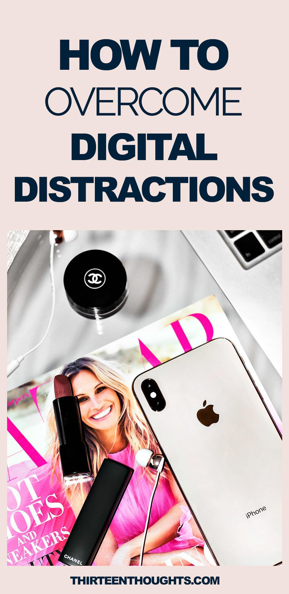 How to Overcome Digital Distractions